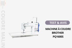 Brother PQ1600S en test